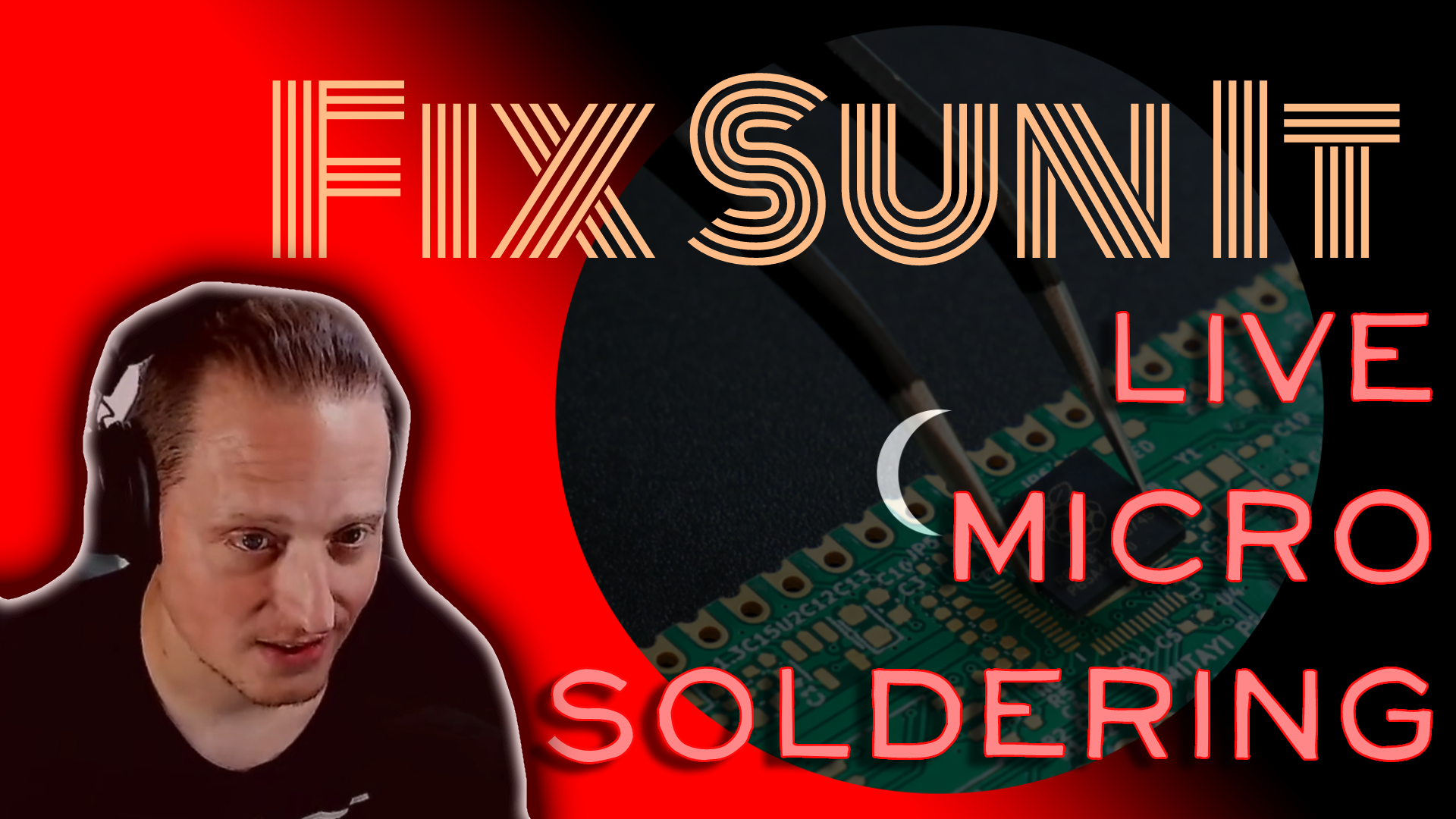 Fix Sun It – Live Console Mods & Repair